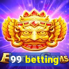 99 betting