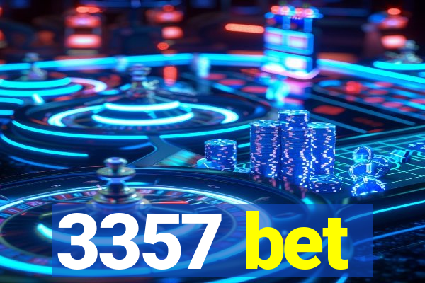 3357 bet