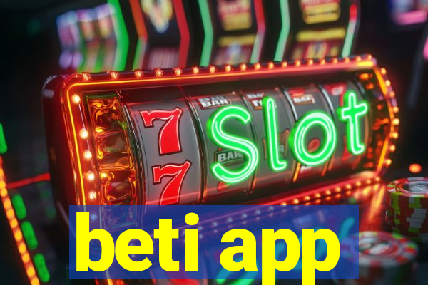 beti app