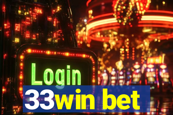 33win bet