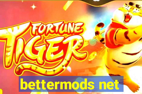 bettermods net