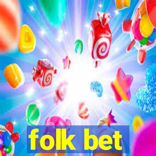 folk bet