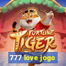 777 love jogo