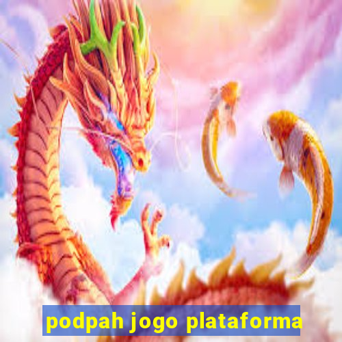 podpah jogo plataforma