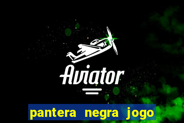 pantera negra jogo do bicho