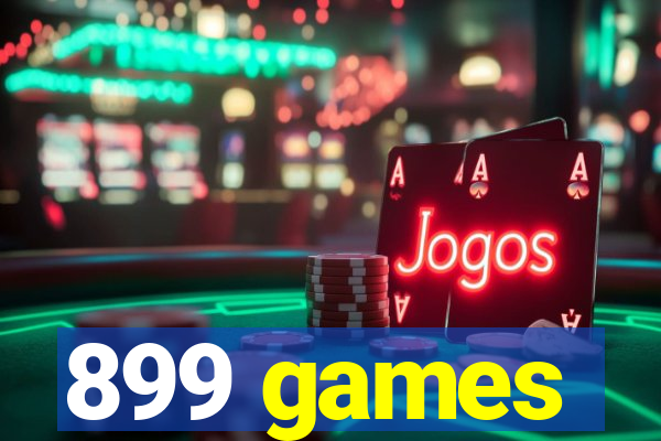 899 games