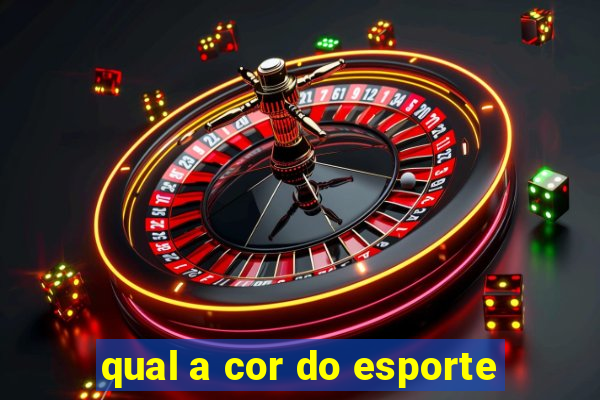 qual a cor do esporte