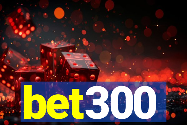 bet300