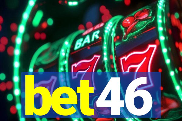 bet46