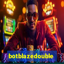 botblazedouble