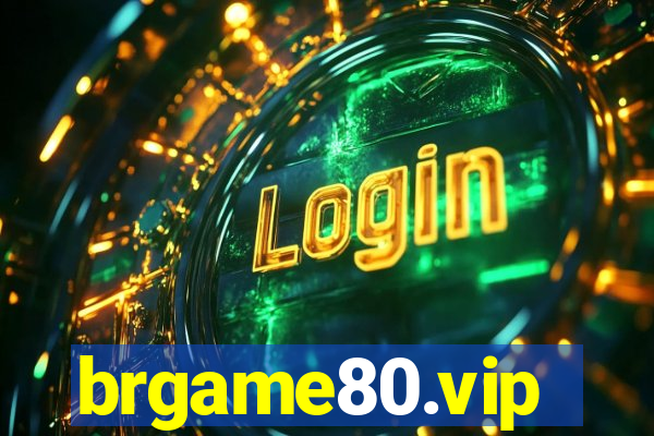 brgame80.vip