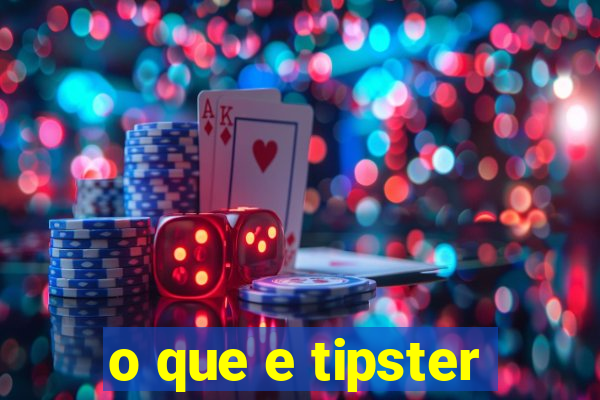 o que e tipster