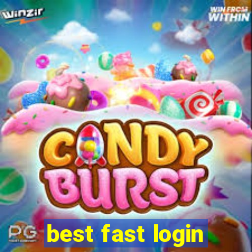 best fast login