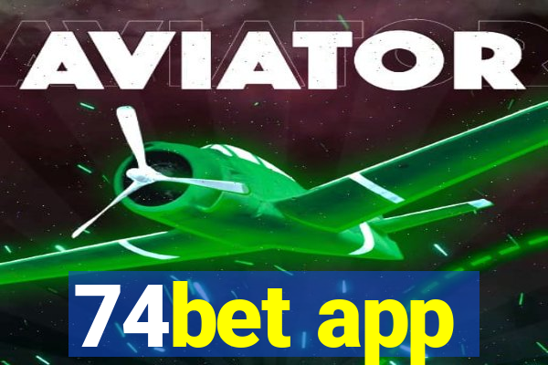 74bet app