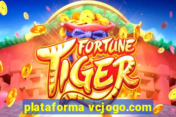 plataforma vcjogo.com