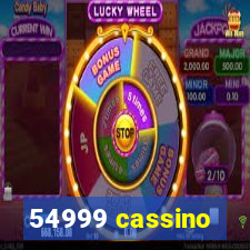 54999 cassino