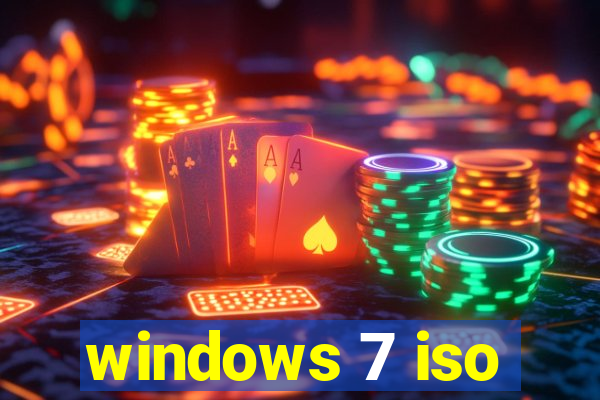 windows 7 iso