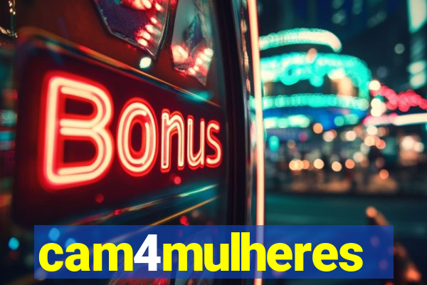 cam4mulheres