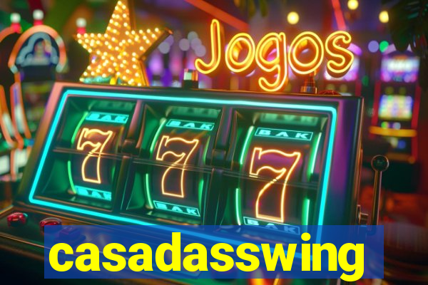 casadasswing