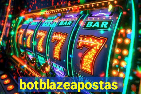 botblazeapostas