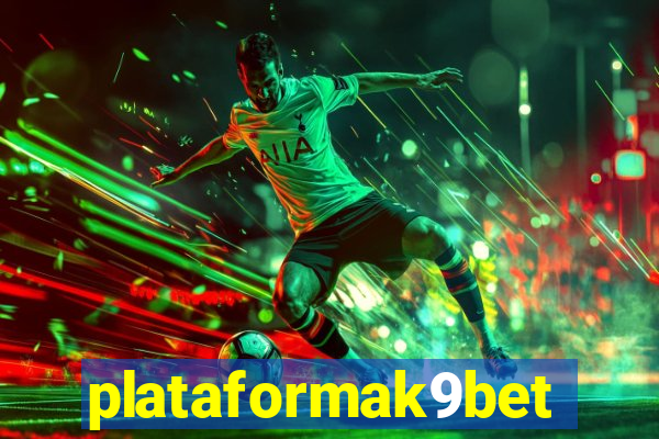 plataformak9bet