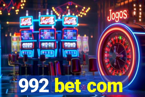 992 bet com