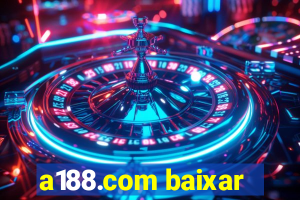 a188.com baixar