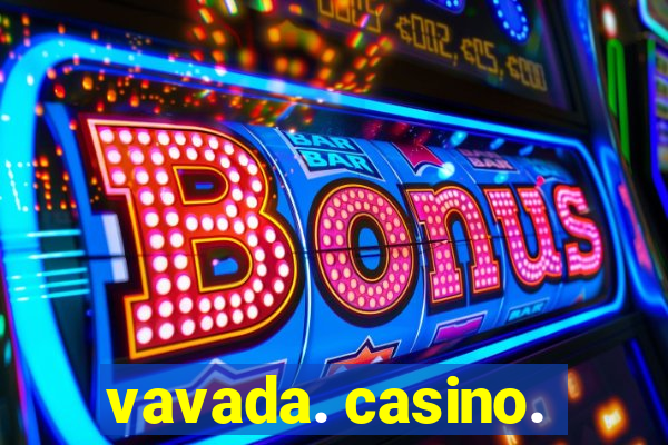 vavada. casino.