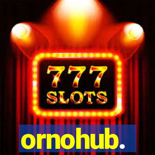 ornohub.