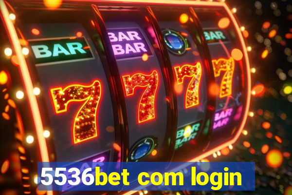 5536bet com login