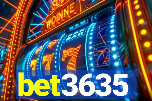 bet3635