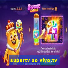 supertv ao vivo.tv