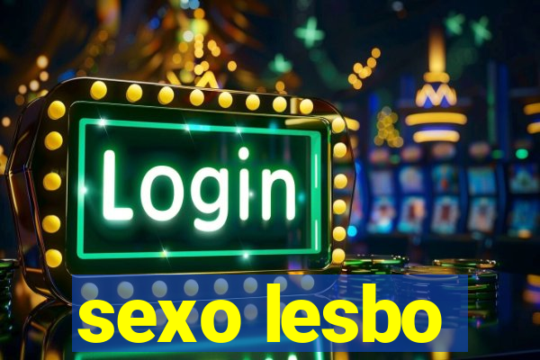 sexo lesbo