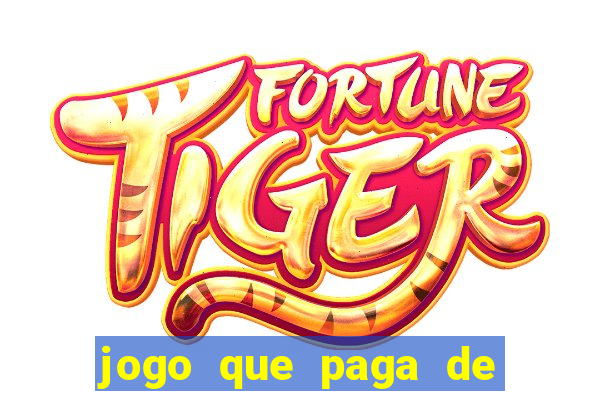 jogo que paga de verdade no pix sem depositar nada