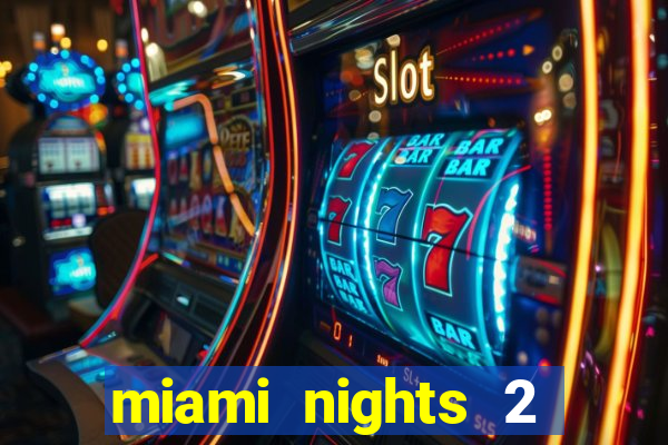 miami nights 2 java pt-br 320x240