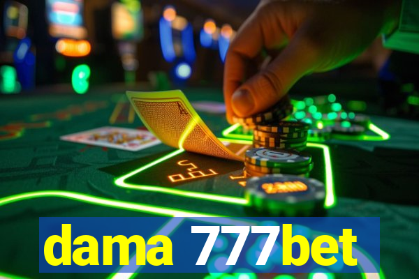 dama 777bet