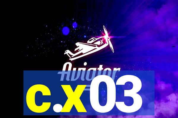 c.x03