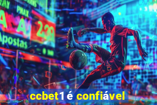 ccbet1 é confiável