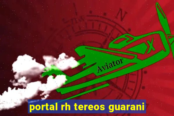 portal rh tereos guarani