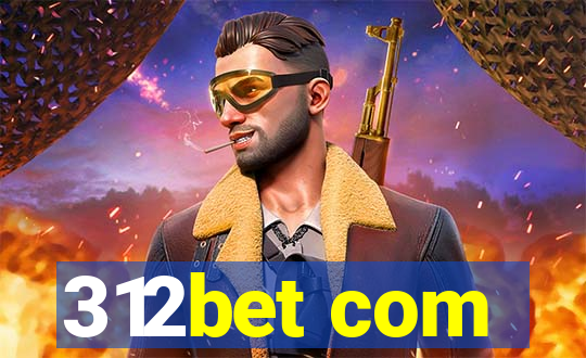 312bet com