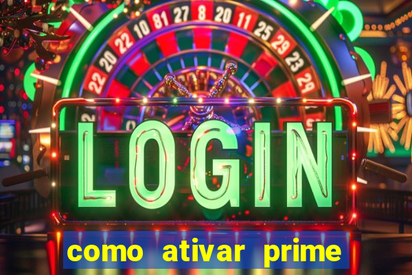 como ativar prime video tim