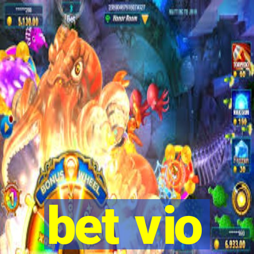 bet vio