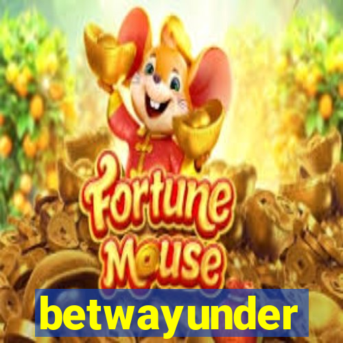 betwayunder