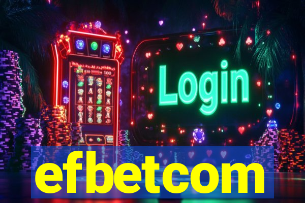 efbetcom