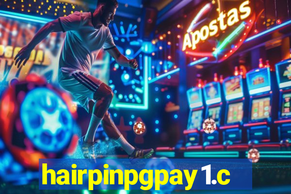 hairpinpgpay1.com