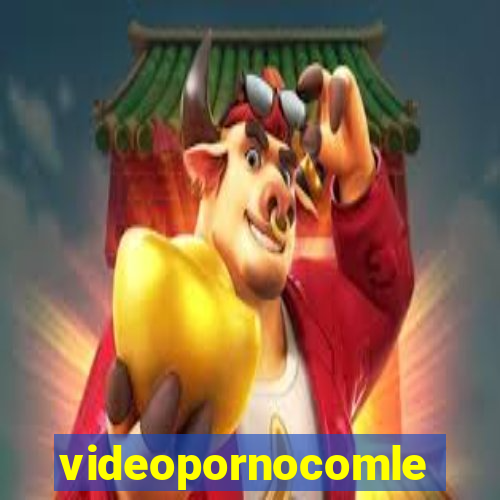 videopornocomlegenda