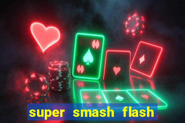 super smash flash 3 download