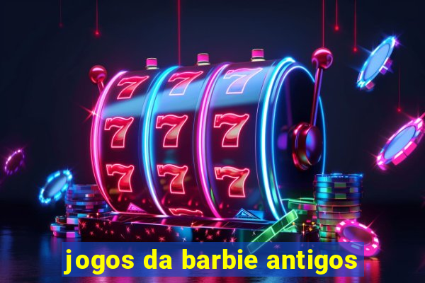 jogos da barbie antigos