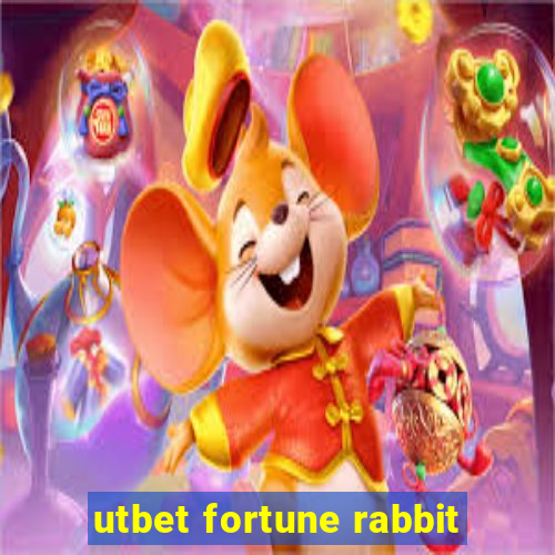 utbet fortune rabbit