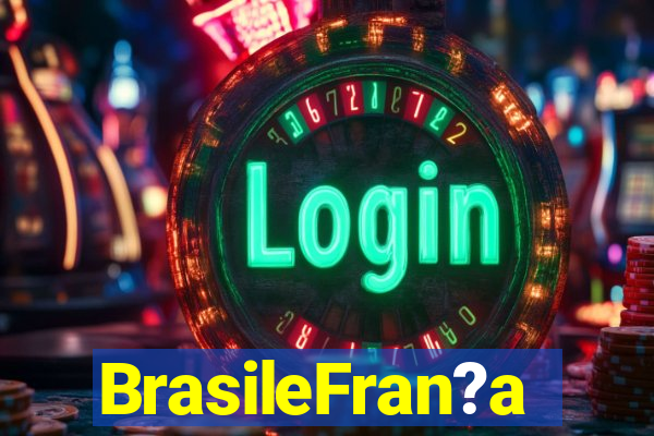 BrasileFran?a